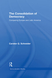 The Consolidation of Democracy: Comparing Europe and Latin America book cover