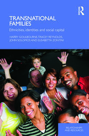 Transnational Families: Ethnicities, Identities and Social Capital book cover