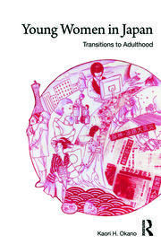 Young Women in Japan: Transitions to Adulthood book cover