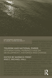 Tourism and National Parks: International Perspectives on Development, Histories and Change book cover