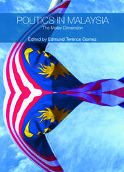 Politics in Malaysia: The Malay Dimension book cover