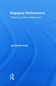 Engaging Performance: Theatre as call and response book cover
