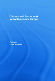 Citizens and borderwork in contemporary Europe book cover