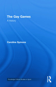 The Gay Games: A History book cover