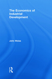 The Economics of Industrial Development book cover