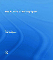 The Future of Newspapers book cover