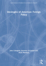 Ideologies of American Foreign Policy book cover