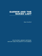 Darwin and the Naked Lady: Discursive Essays on Biology and Art book cover
