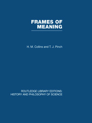 Frames of Meaning: The Social Construction of Extraordinary Science book cover
