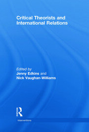 Critical Theorists and International Relations book cover