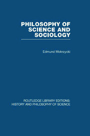 Philosophy of Science and Sociology: From the Methodological Doctrine to Research Practice book cover