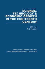 Science, technology and economic growth in the eighteenth century book cover