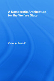 A Democratic Architecture for the Welfare State book cover