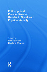 Philosophical Perspectives on Gender in Sport and Physical Activity book cover