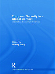 European Security in a Global Context: Internal and External Dynamics book cover