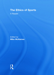 The Ethics of Sports: A Reader book cover