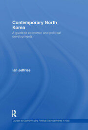 Contemporary North Korea: A guide to economic and political developments book cover