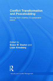 Conflict Transformation and Peacebuilding: Moving From Violence to Sustainable Peace book cover