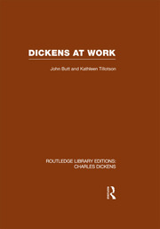 Dickens at Work: Routledge Library Editions: Charles Dickens Volume 1 book cover