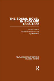 The Social Novel in England 1830-1850 (RLE Dickens): Routledge Library Editions: Charles Dickens Volume 2 book cover