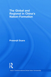 The Global and Regional in China's Nation-Formation book cover