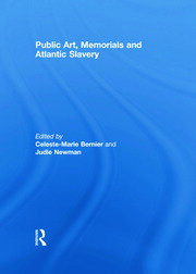 Public Art, Memorials and Atlantic Slavery book cover