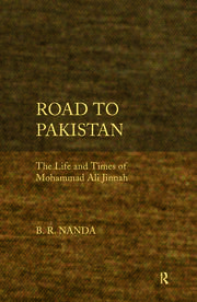 Road to Pakistan: The Life and Times of Mohammad Ali Jinnah book cover