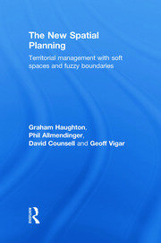 The New Spatial Planning: Territorial Management with Soft Spaces and Fuzzy Boundaries book cover