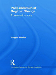 Post-communist Regime Change: A Comparative Study book cover