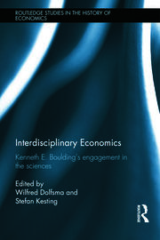 Interdisciplinary Economics: Kenneth E. Boulding’s Engagement in the Sciences book cover