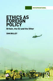 Ethics As Foreign Policy: Britain, The EU and the Other book cover