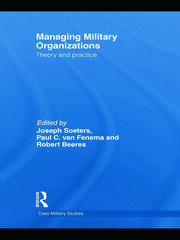 Managing Military Organizations: Theory and Practice book cover