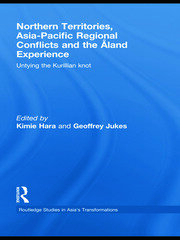 Northern Territories, Asia-Pacific Regional Conflicts and the Aland Experience: Untying the Kurillian Knot book cover