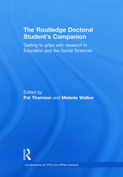The Routledge Doctoral Student's Companion: Getting to Grips with Research in Education and the Social Sciences book cover