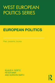 European Politics: Pasts, presents, futures book cover