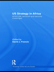 US Strategy in Africa: AFRICOM, Terrorism and Security Challenges book cover
