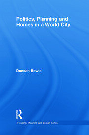 Politics, Planning and Homes in a World City book cover