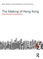 The Making of Hong Kong: From Vertical to Volumetric book cover