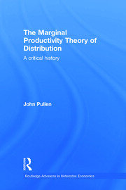 The Marginal Productivity Theory of Distribution: A Critical History book cover