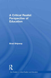 A Critical Realist Perspective of Education book cover