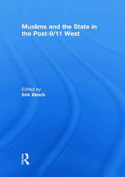 Muslims and the State in the Post-9/11 West book cover