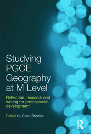 Studying PGCE Geography at M Level: Reflection, Research and Writing for Professional Development book cover
