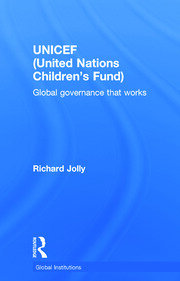 UNICEF (United Nations Children's Fund): Global Governance That Works book cover