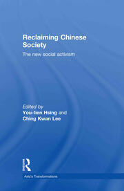 Reclaiming Chinese Society: The New Social Activism book cover