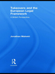 Takeovers and the European Legal Framework: A British Perspective book cover