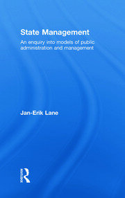 State Management: An Enquiry into Models of Public Administration & Management book cover