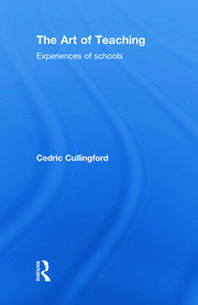 The Art of Teaching: Experiences of Schools book cover