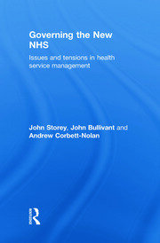 Governing the New NHS: Issues and Tensions in Health Service Management book cover