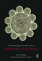 The Routledge Introduction to Literary Ottoman book cover
