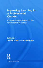 Improving Learning in a Professional Context: A Research Perspective on the New Teacher in School book cover